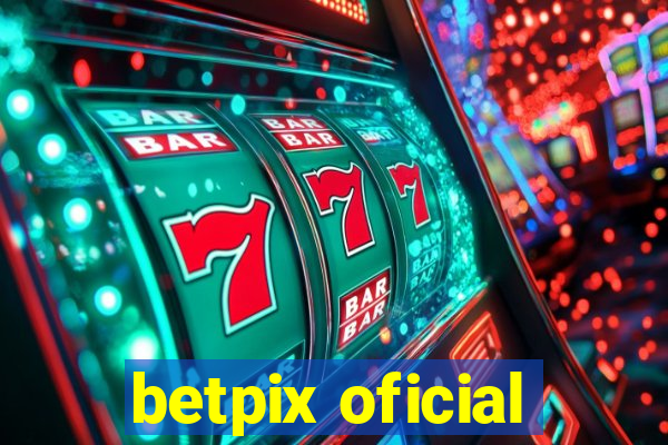 betpix oficial